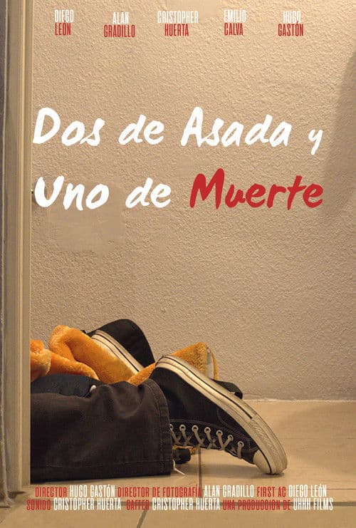 Dos de Asada y Uno de Muerte poster