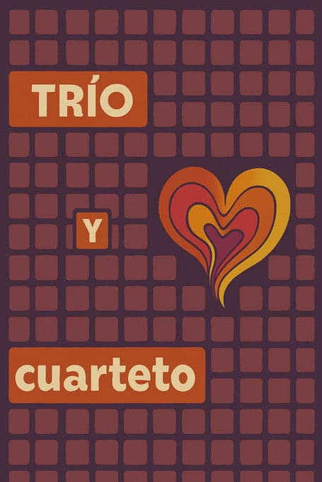 Trio y cuarteto poster