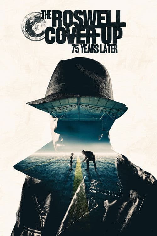 The Roswell Coverup: 75 Years Later poster