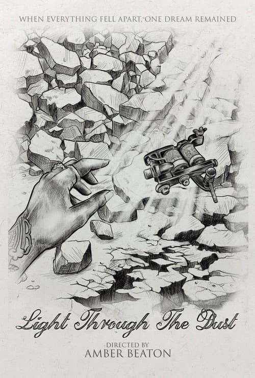 Light Through The Dust poster