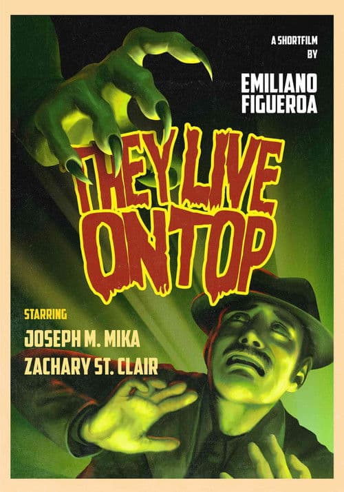 They Live on Top poster
