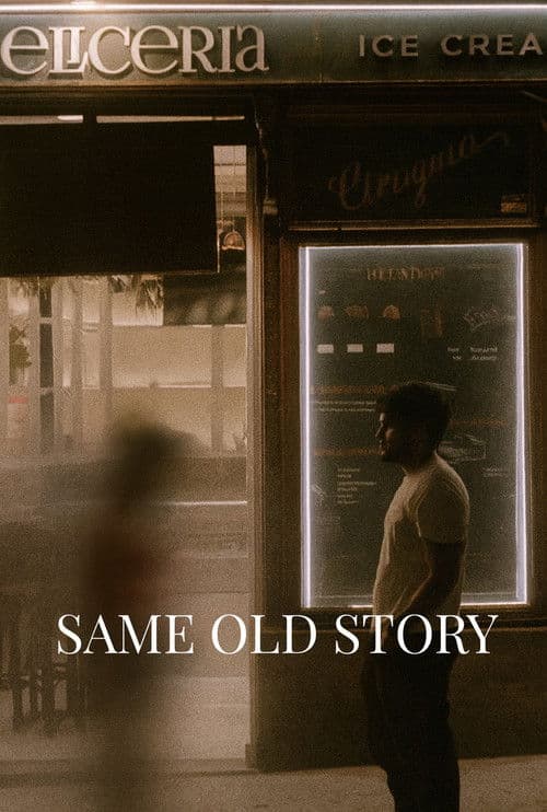 Same Old Story poster