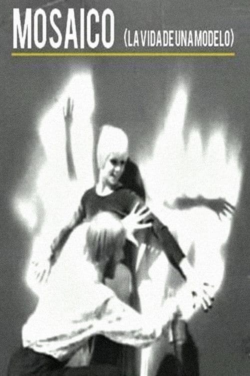 Mosaico (La vida de una modelo) poster