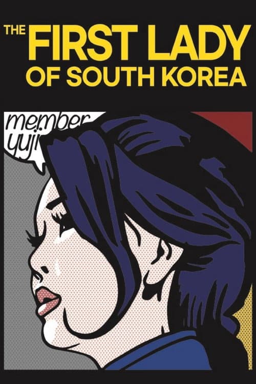 The First Lady of South Korea poster