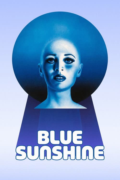 Blue Sunshine poster