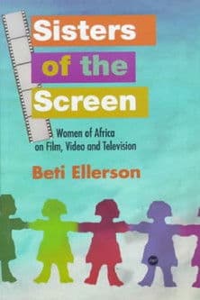 Sisters of the Screen - African Women in the Cinema poster