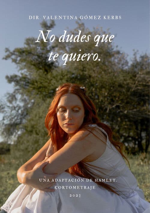 No dudes que te quiero poster