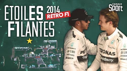 Rétro F1 2014 : Étoiles filantes poster