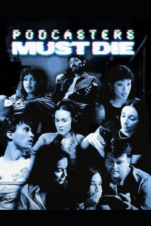 Podcasters Must Die poster