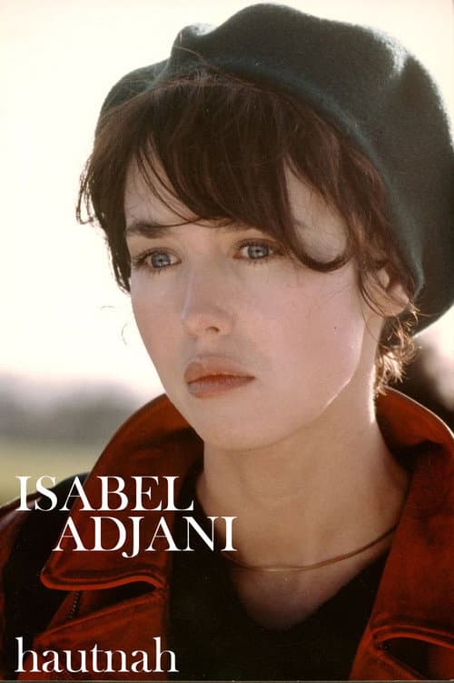 Isabelle Adjani, 2 or 3 Things We Don't Know about Her... poster