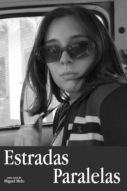 Estradas Paralelas poster