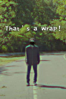 That's a Wrap! poster