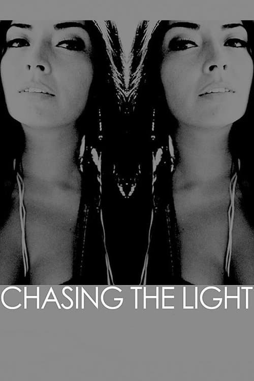 Chasing the Light poster