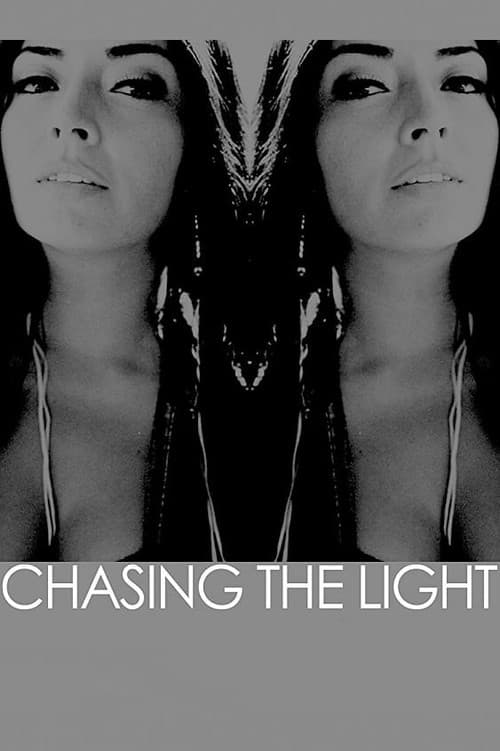 Chasing the Light poster