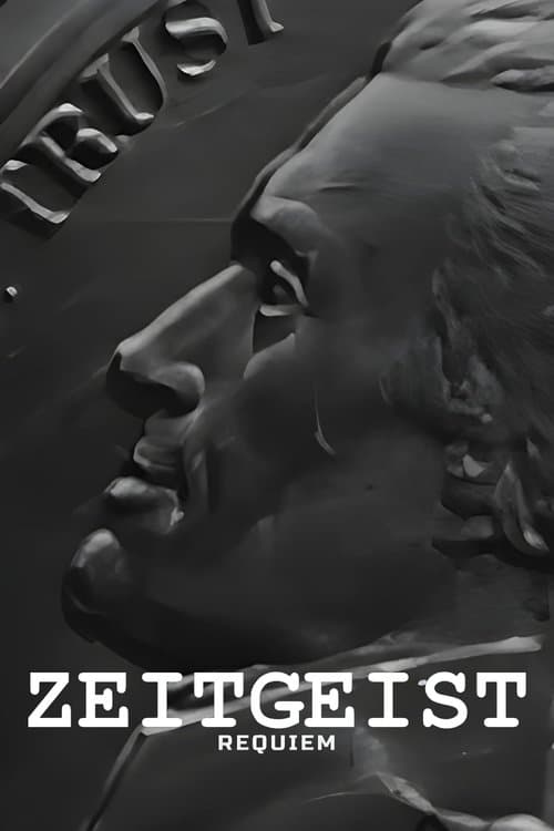 Zeitgeist: Requiem poster