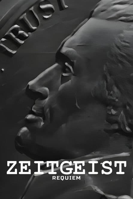 Zeitgeist: Requiem poster