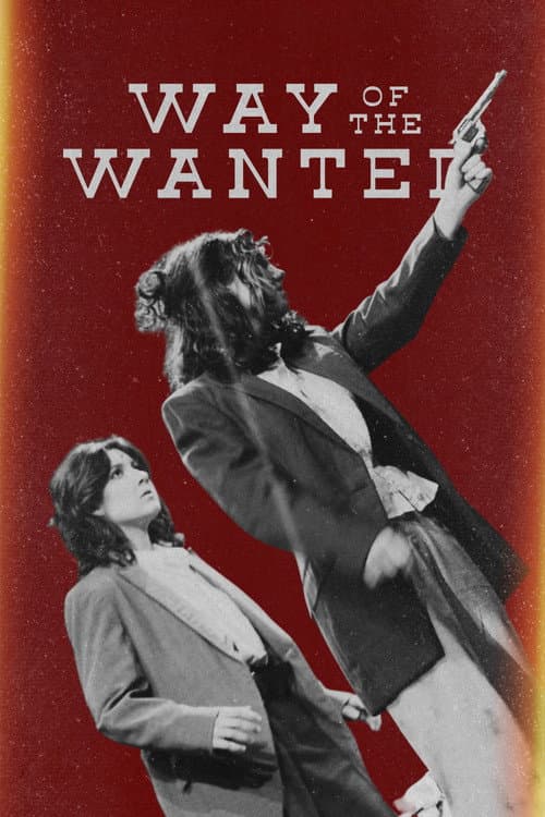 Way of the Wanted poster