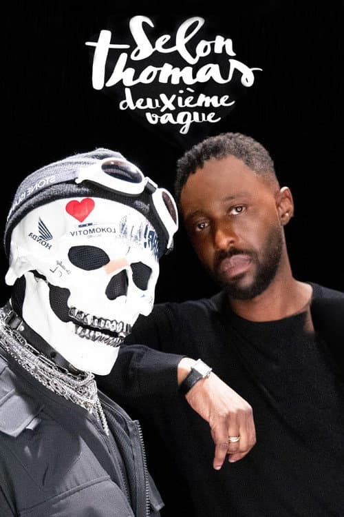 Selon Thomas - Deuxième vague poster