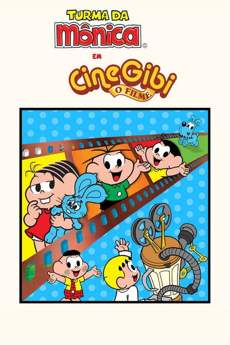 Turma da Mônica em Cine Gibi: O Filme poster