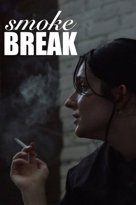 Smoke Break poster