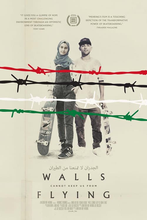 Walls Cannot Keep Us From Flying poster