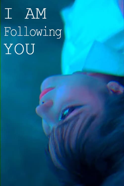 I am following you. poster