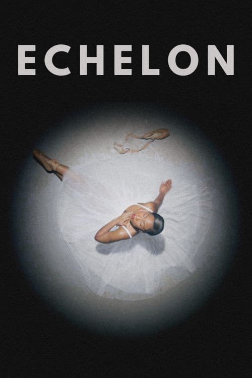 Echelon poster