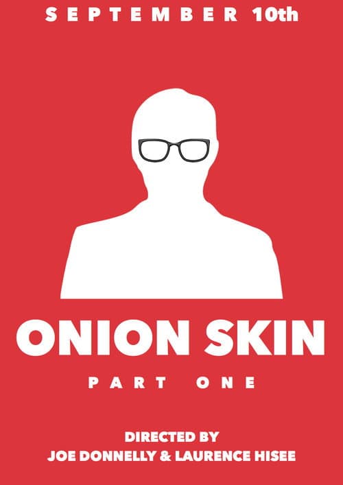 Onion Skin: Part One poster