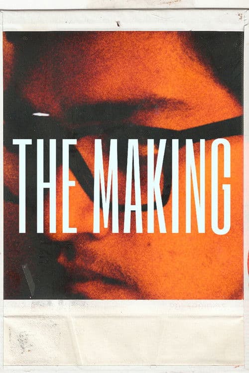 The Making poster