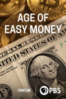 Age of Easy Money poster
