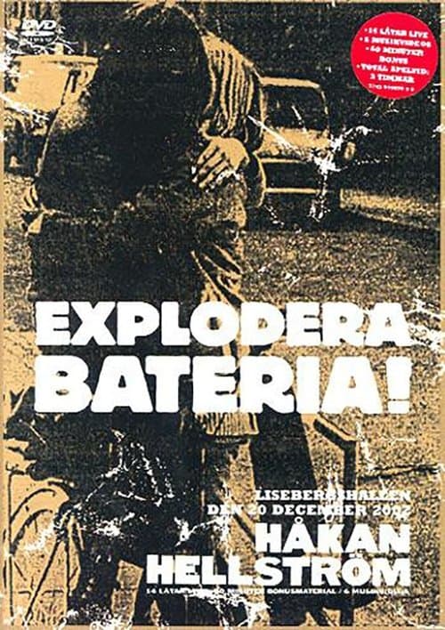 Håkan Hellström ‎– Explodera Bateria! poster