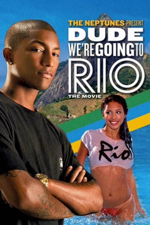 Dude...We're Going to Rio poster