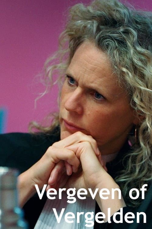 Vergeven of vergelden poster