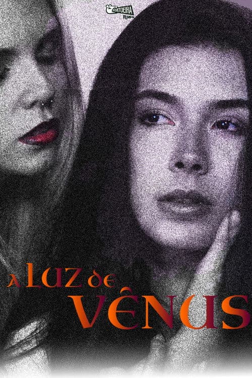 A Luz de Vênus: Parte Um poster
