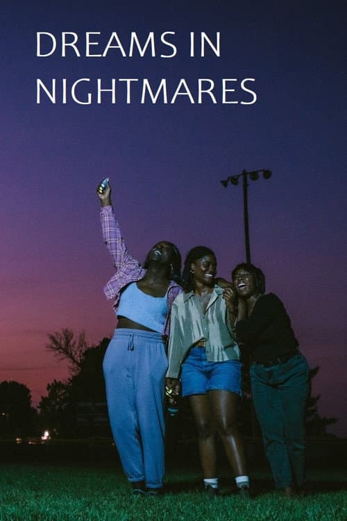 Dreams in Nightmares poster
