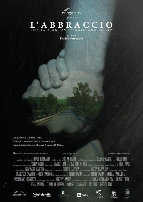 L'abbraccio - Storia di Antonino e Stefano Saetta poster