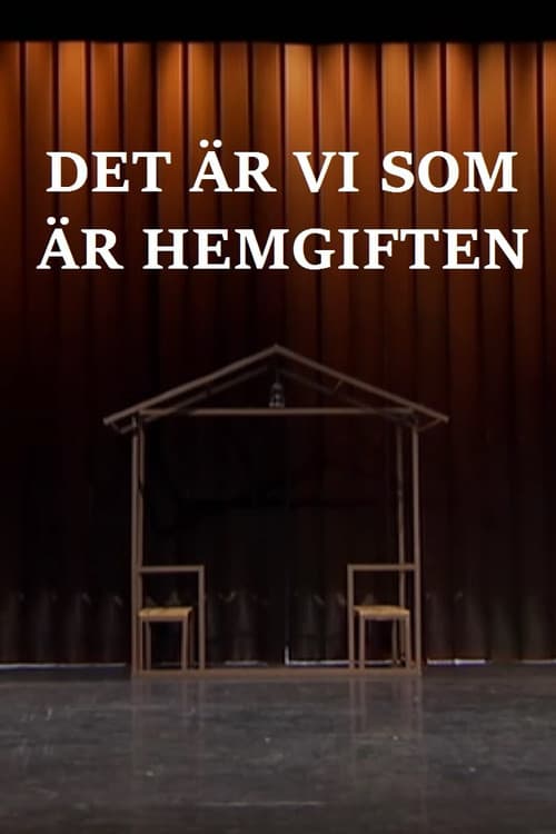 Det är vi som är hemgiften poster