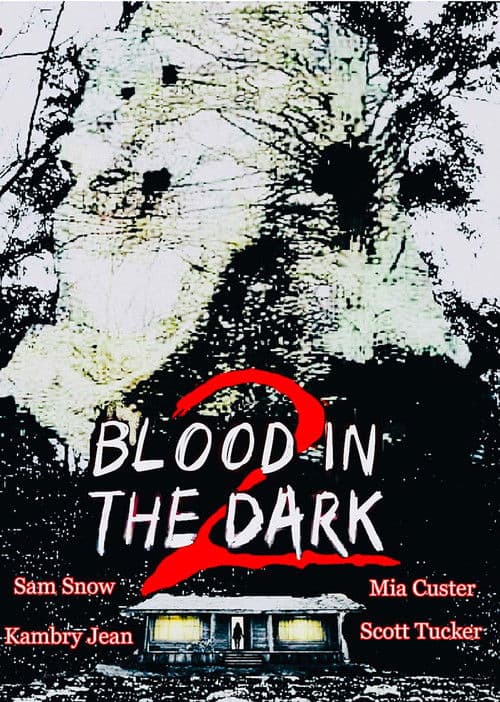 Blood in the Dark 2 poster