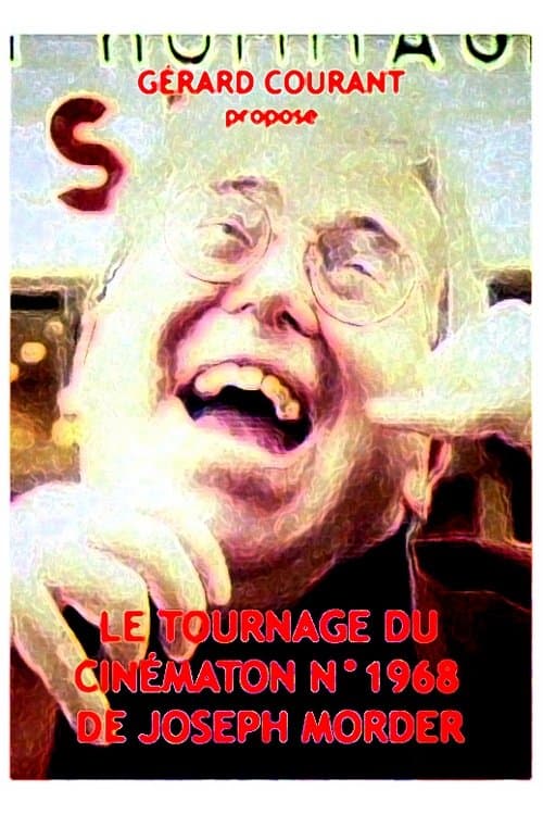 Le tournage du Cinématon n°1968 de Joseph Morder poster