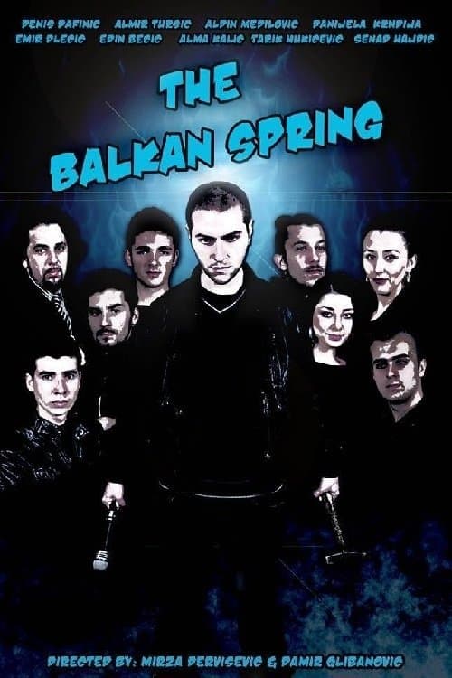 The Balkan Spring poster