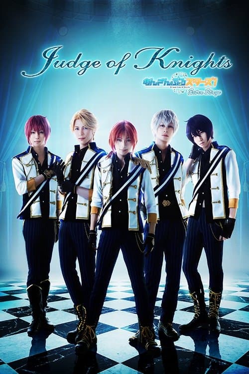 Ensemble Stars! Extra Stage ~Judge of Knights~ poster