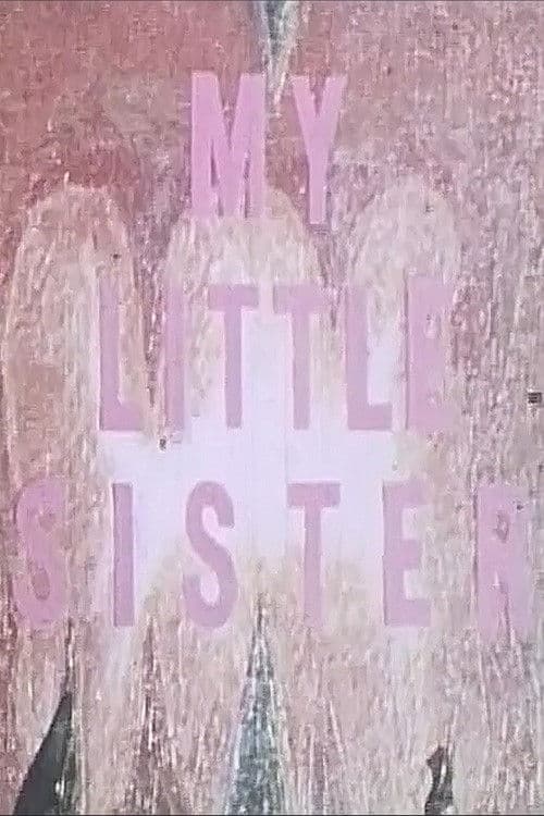 My Little Sister poster