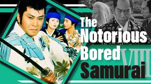 The Notorious Bored Samurai 8 poster