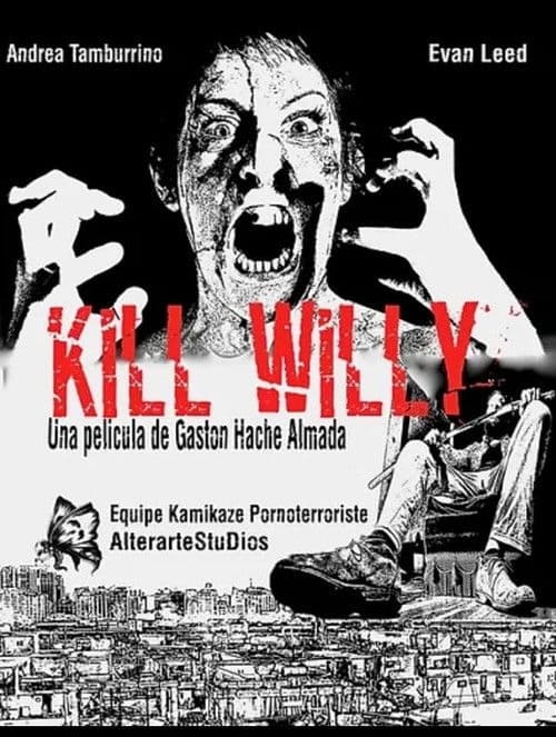 Kill Willy poster
