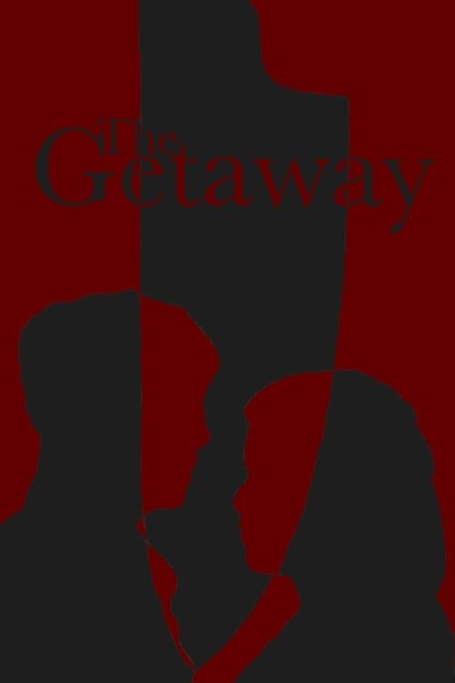 The Getaway poster