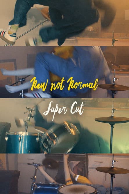 New Not Normal Trilogy Supercut poster