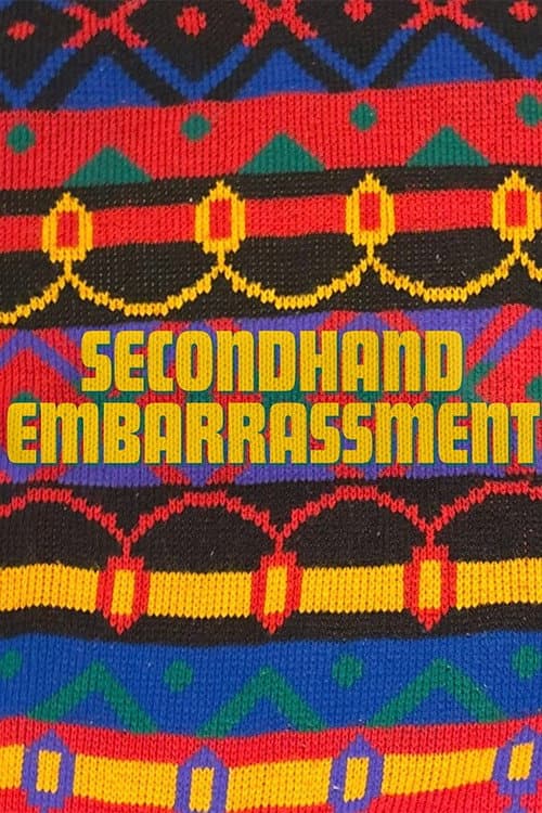 Secondhand Embarrassment poster