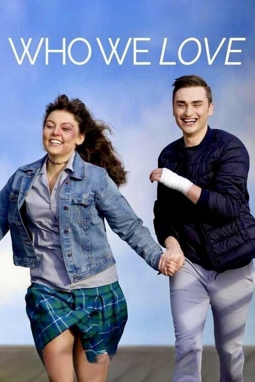 Who We Love poster