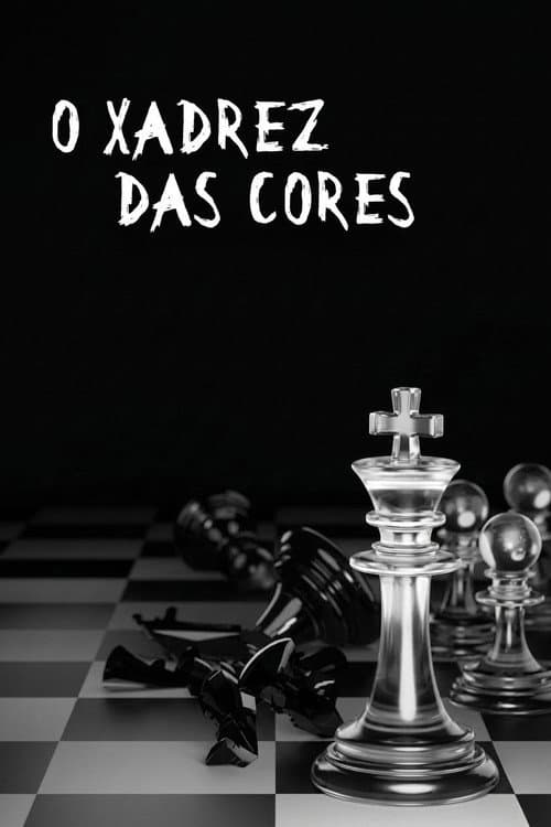 O Xadrez das Cores poster