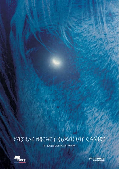 Por las noches oímos los cantos poster